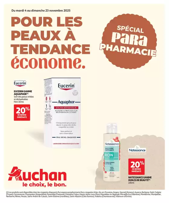 Catalogue Auchan Hypermarché à Olivet | Pour les peaux à tendance économe | 2025-11-04T00:00:00.000Z - 2025-11-23T00:00:00.000Z