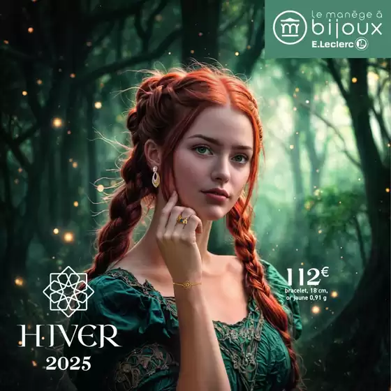 Catalogue E.Leclerc Le Manège à Bijoux à Marne-la-Vallée | HIVER 2025 | 2025-01-01T00:00:00.000Z - 2025-12-31T00:00:00.000Z