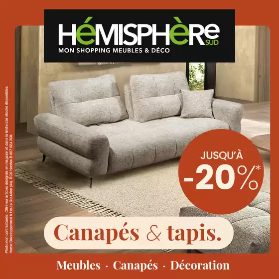 Catalogue Hémisphère Sud à Lyon | Jusqu'au 22 novembre, profitez d'une sélection de canapés et tapis jusqu'à -20% | 2025-11-04T00:00:00.000Z - 2025-11-22T00:00:00.000Z