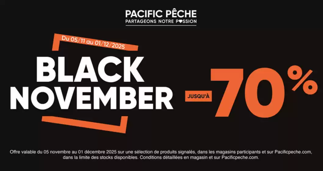 Catalogue Pacific Pêche à Aix-en-Provence | Offre spéciale Black Friday sur tous les types de pêche | 2025-11-05T00:00:00.000Z - 2025-12-01T00:00:00.000Z