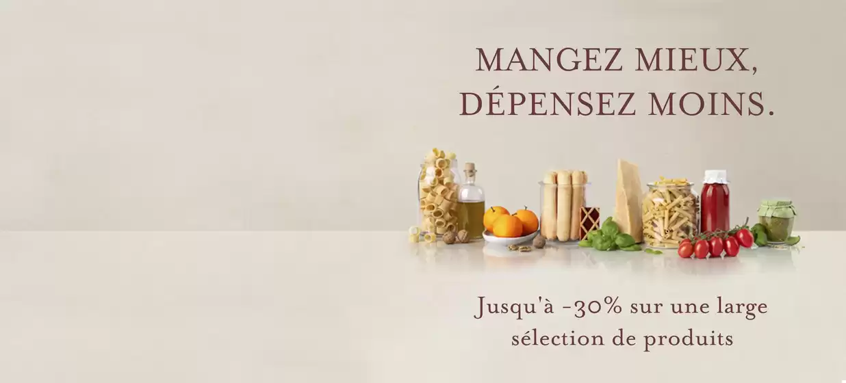 Catalogue Eataly à Roubaix | Jusqu'à -30% sur une large sélection de produits | 2025-11-05T00:00:00.000Z - 2025-11-20T00:00:00.000Z