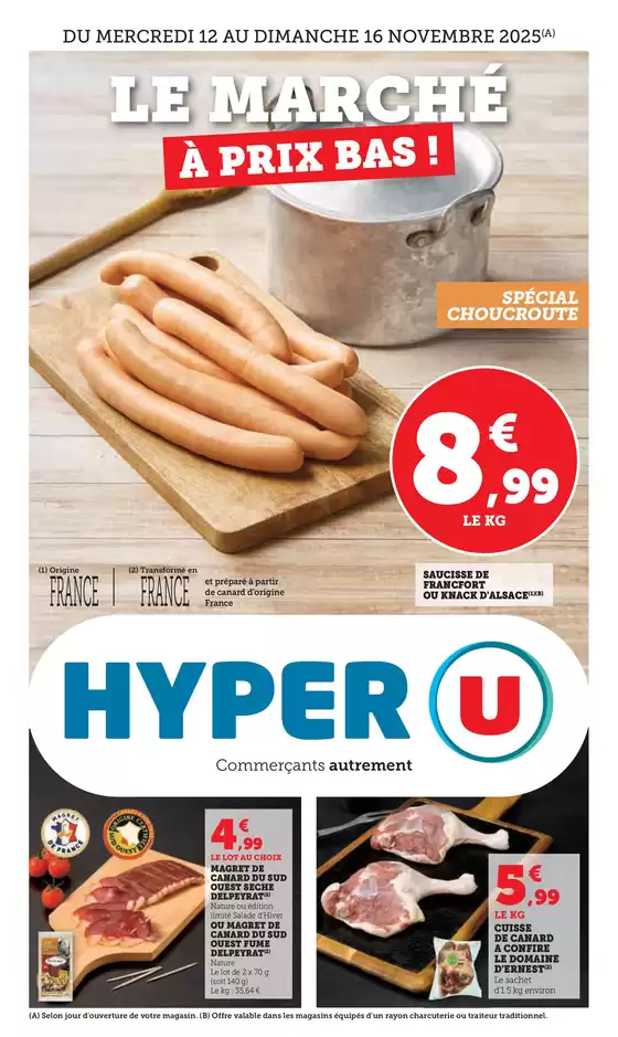 Catalogue Hyper U | Le marché à prix bas ! | 2025-11-12T00:00:00.000Z - 2025-11-16T00:00:00.000Z