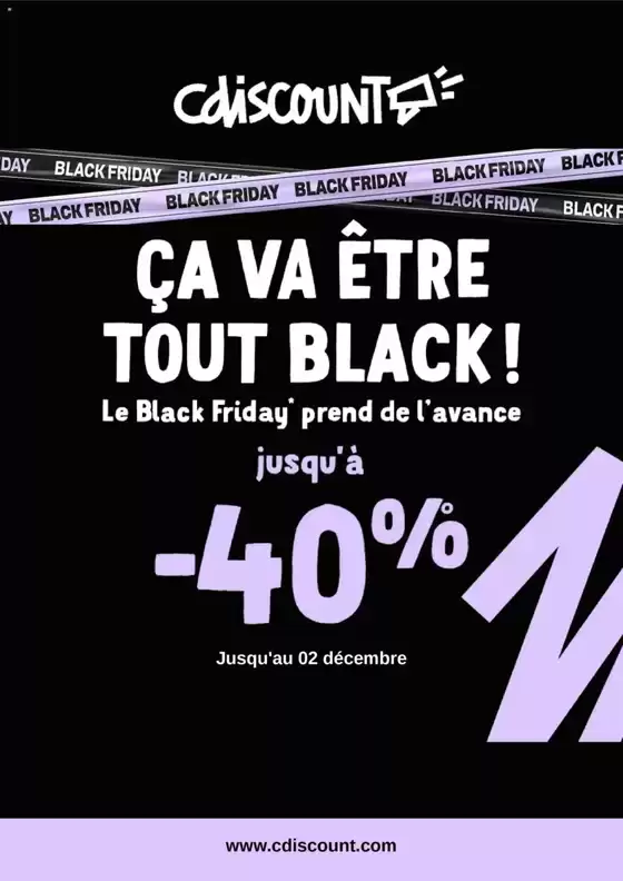 Catalogue Cdiscount à Charenton-le-Pont | ÇA VA ÊTRE TOUT BLACK! | 2025-11-06T00:00:00.000Z - 2025-12-02T00:00:00.000Z