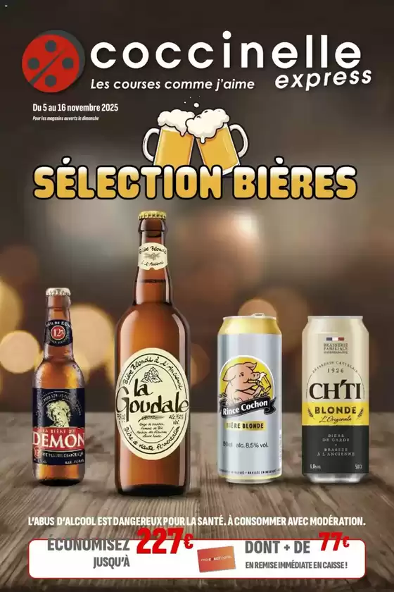 Catalogue Coccinelle Express à Saint-Philbert-de-Grand-Lieu | SÉLECTION BIÈRES | 2025-11-06T00:00:00.000Z - 2025-11-16T00:00:00.000Z