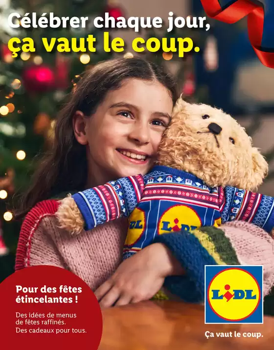 Catalogue Lidl à Bagat-en-Quercy | Célébrer chaque jour, ça vaut le coup. | 2025-11-13T00:00:00.000Z - 2026-01-04T00:00:00.000Z