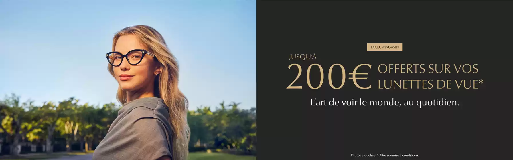 Catalogue Grand Optical à Conflans-Sainte-Honorine | JUSQU'À 200€* OFFERTS SUR VOS LUNETTES DE VUE | 2025-11-07T00:00:00.000Z - 2025-12-12T00:00:00.000Z