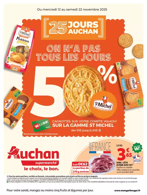Catalogue Auchan Supermarché à Rennes | ON N’A PAS TOUS LES JOURS | 2025-11-10T00:00:00.000Z - 2025-11-22T00:00:00.000Z