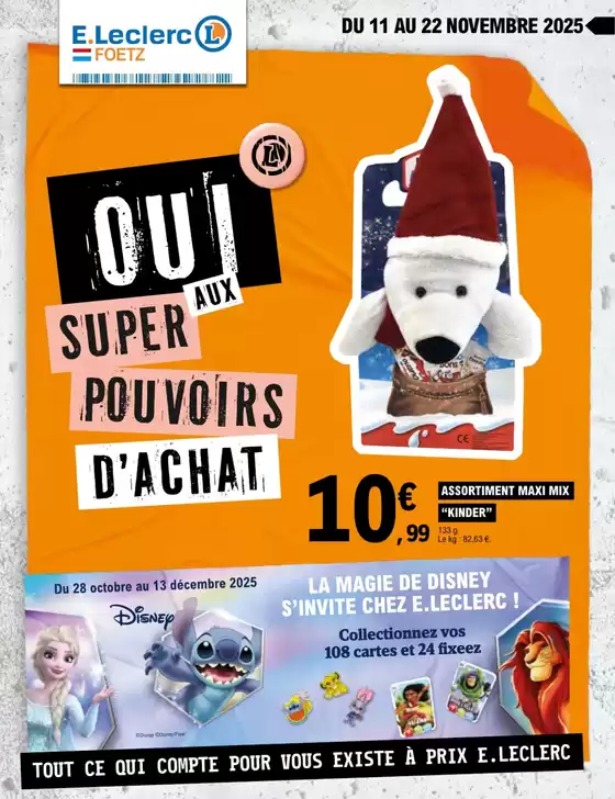 Catalogue E.Leclerc à Arcachon | Oui aux super pouvoirs d'achat | 2025-10-28T00:00:00.000Z - 2025-12-13T00:00:00.000Z