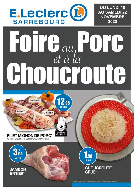 Catalogue E.Leclerc à Lille | Foire au porc et choucroute novembre | 2025-11-10T00:00:00.000Z - 2025-11-22T00:00:00.000Z