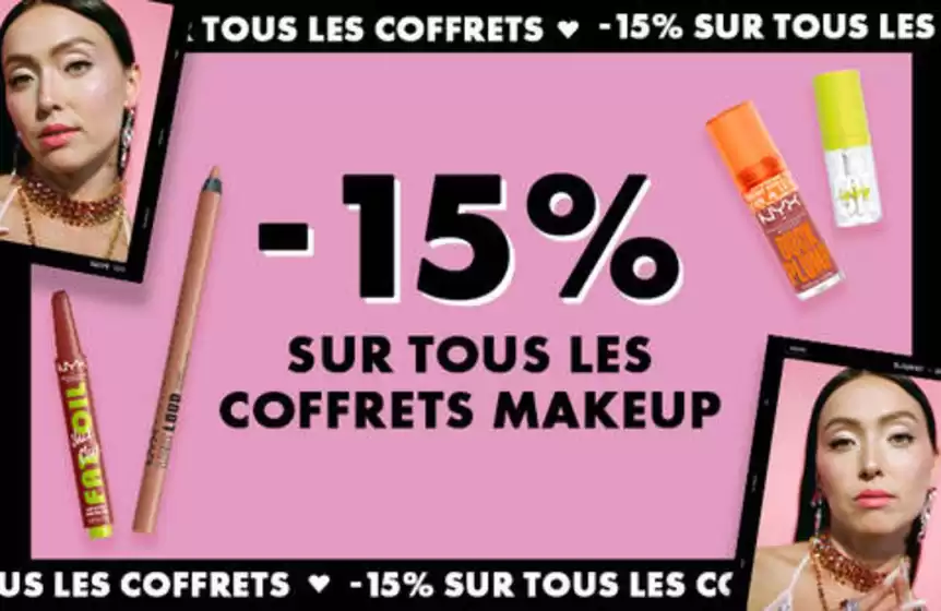 Catalogue NYX Professional Makeup à Créteil | -15% SUR TOUS NOS COFFRETS | 2025-11-10T00:00:00.000Z - 2025-11-30T00:00:00.000Z