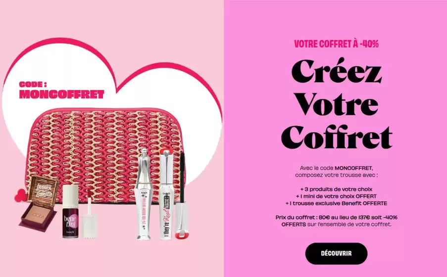 Catalogue Benefit Cosmetics à Bourré | Votre coffret à -40% | 2025-11-10T00:00:00.000Z - 2025-12-01T00:00:00.000Z