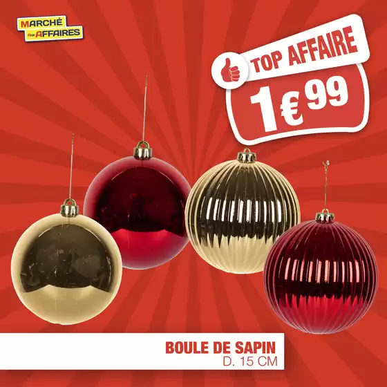 Pour noël aussi nous vous proposons de la décoration en Top Affaire. 
