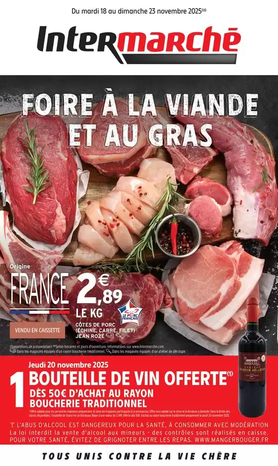 Catalogue Intermarché | S47 - R2 - ALSACE TF FOIRE A LA VIANDE/FOIRE AU GRAS | 2025-11-18T00:00:00.000Z - 2025-11-23T00:00:00.000Z