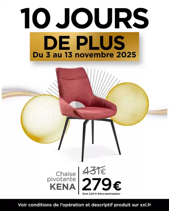 Catalogue XXL Maison à Thionville | 10 jours de plus, c’est encore trop court : il vous reste trois petits jours pour venir découvrir nos offres sur la décoration et le petit mobilier...  | 2025-11-12T00:00:00.000Z - 2025-11-13T00:00:00.000Z
