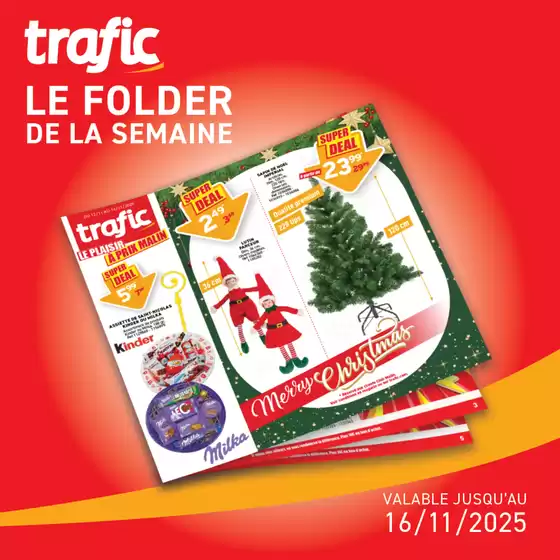Catalogue Trafic à Saint-Pierre-de-Varengeville | Il est là, tout frais, tout malin | 2025-11-12T00:00:00.000Z - 2025-11-16T00:00:00.000Z