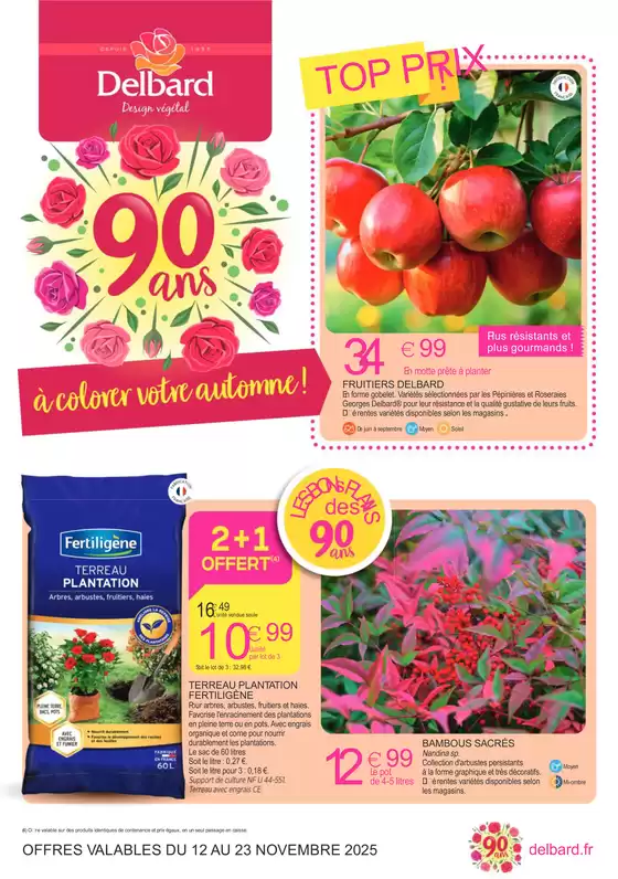 Catalogue Delbard à Poitiers | TOP PRIX ! | 2025-11-12T00:00:00.000Z - 2025-11-23T00:00:00.000Z