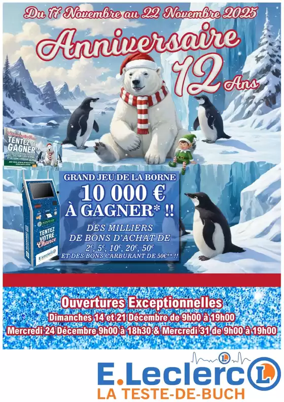 Catalogue E.Leclerc à Gueugnon | Anniversaire Novembre 2025 1 | 2025-11-17T00:00:00.000Z - 2025-11-22T00:00:00.000Z