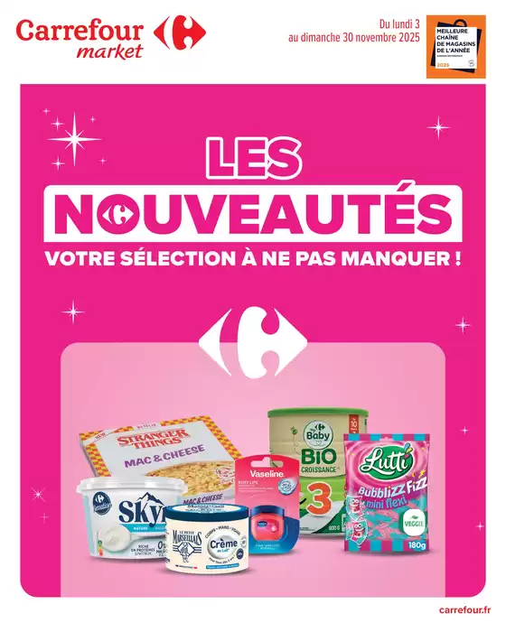 Catalogue Carrefour à | LES NOUVEAUTÉS DE NOVEMBRE | 2025-11-17T00:00:00.000Z - 2025-11-30T00:00:00.000Z