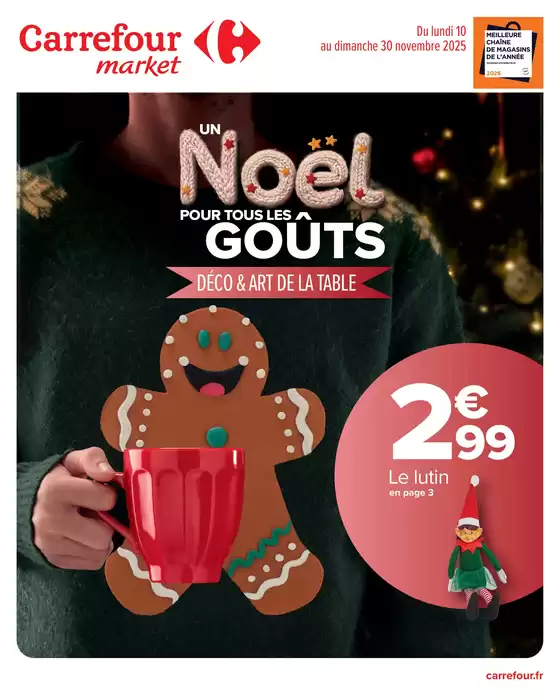 Catalogue Carrefour Market à Bonnat | DÉCO ET ART DE LA TABLE POUR LES FÊTES | 2025-11-17T00:00:00.000Z - 2025-11-30T00:00:00.000Z