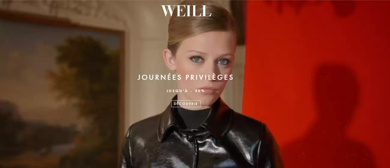 Catalogue Weill à Châteaugiron | Journées privilèges Jusqu'à -30% | 2025-11-20T00:00:00.000Z - 2025-12-07T00:00:00.000Z