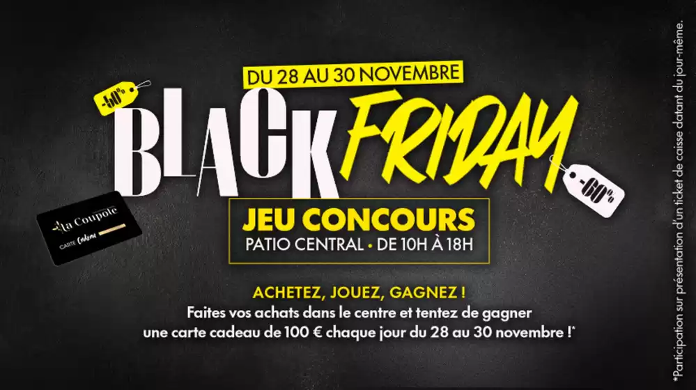 Catalogue  à Vendenheim | Jeu concours Black Friday à La Coupole : Achetez, Jouez, Gagnez ! | 2025-11-21T00:00:00.000Z - 2025-11-30T00:00:00.000Z