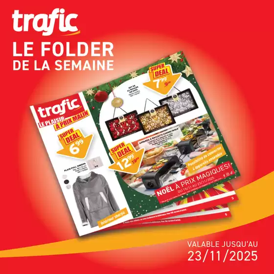 Catalogue Trafic à Gray | NOUVEAU FOLDER DISPONIBLE ! | 2025-11-21T00:00:00.000Z - 2025-11-23T00:00:00.000Z