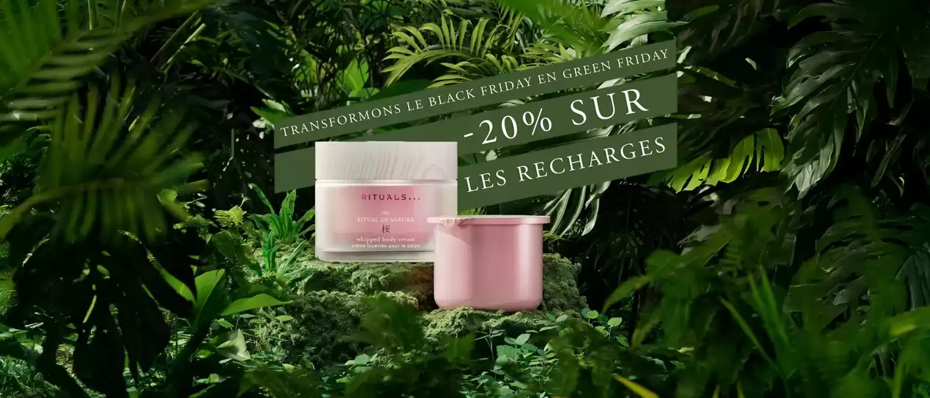 Catalogue Rituals à Bénouville (Calvados) | TRANSFORM BLACK FRIDAY INTO GREEN FRIDAY | 2025-11-25T00:00:00.000Z - 2025-11-30T00:00:00.000Z