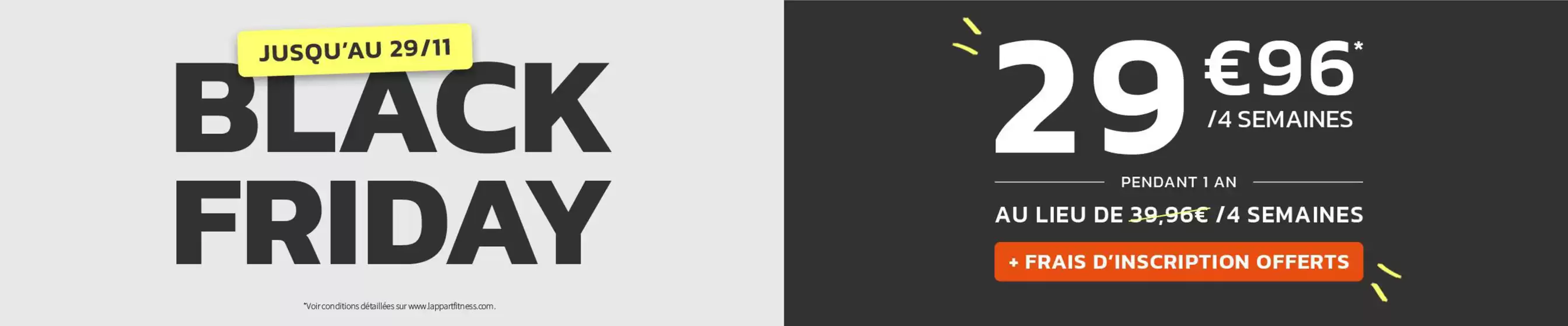 Catalogue L'Appart Fitness à Condé-sur-Noireau | Black Friday | 2025-11-25T00:00:00.000Z - 2025-11-29T00:00:00.000Z