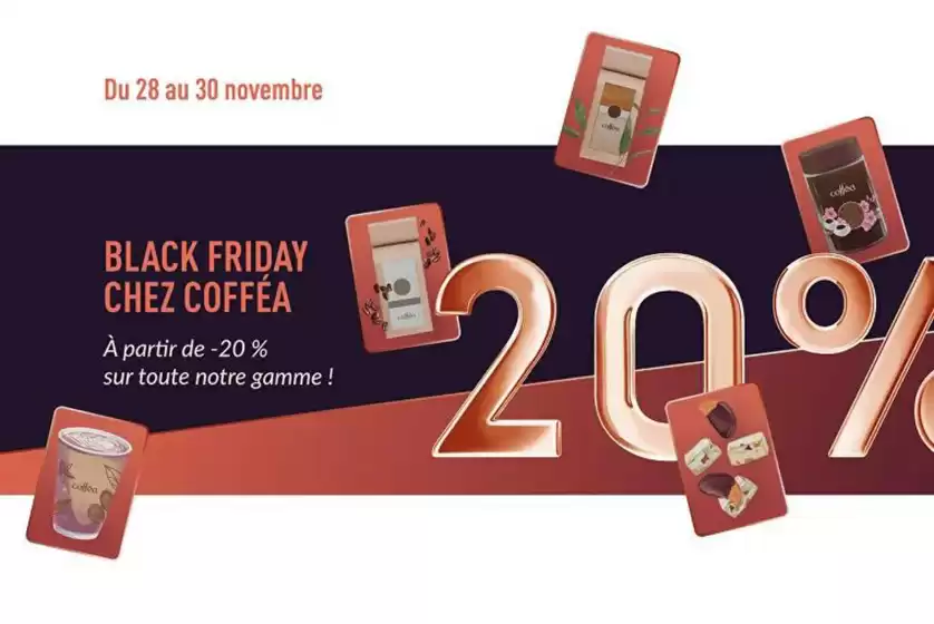 Catalogue Coffea à Paris | Black Friday | 2025-11-28T00:00:00.000Z - 2025-11-30T00:00:00.000Z