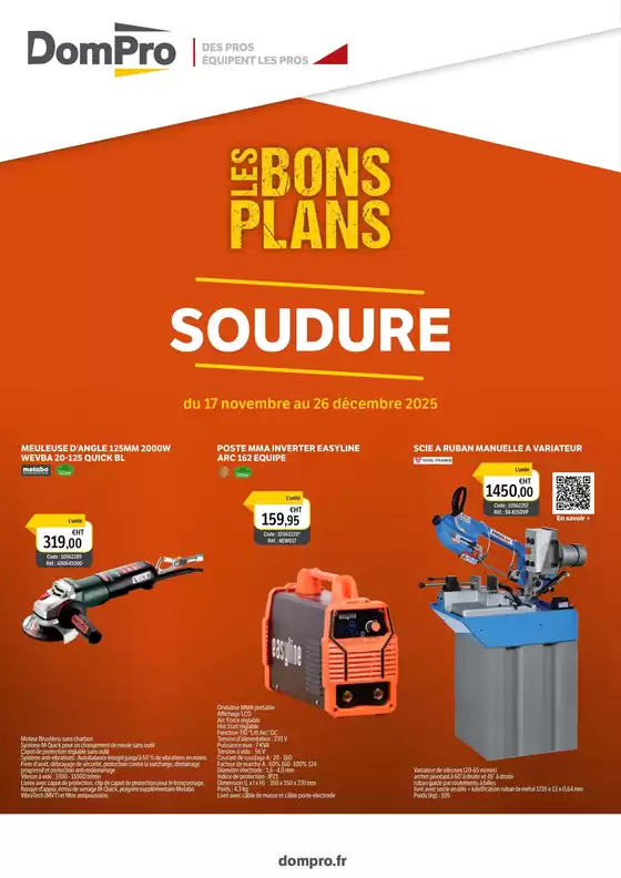 Catalogue DomPro à Cournon-d'Auvergne | Bons Plans Soudure 2025 | 2025-11-26T00:00:00.000Z - 2025-12-26T00:00:00.000Z