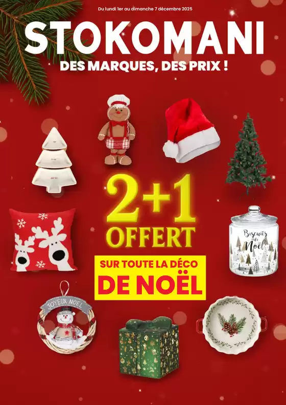 Catalogue Stokomani à Grande-Synthe | 2+1 offert sur toute la déco de Noël | 2025-12-02T00:00:00.000Z - 2025-12-07T00:00:00.000Z