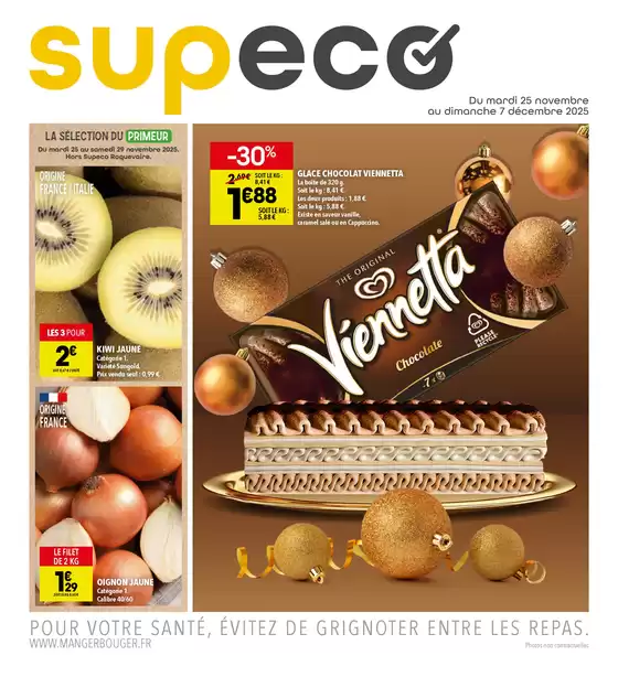 Catalogue Supeco à Chantonnay | POUR VOTRE SANTÉ, ÉVITEZ DE GRIGNOTER ENTRE LES REPAS | 2025-12-02T00:00:00.000Z - 2025-12-07T00:00:00.000Z
