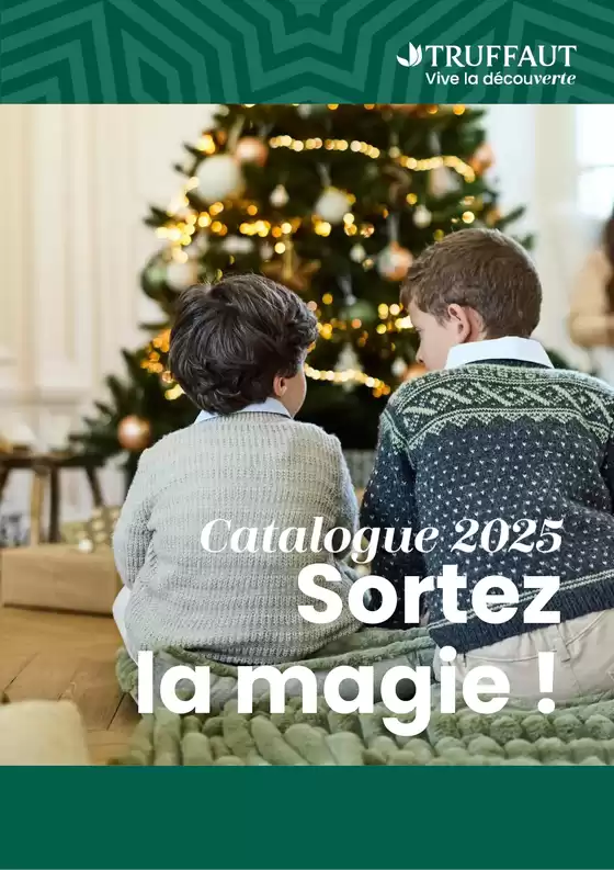 Catalogue Truffaut à Démouville | Catalogue 2025 Sortez la magie ! | 2025-12-02T00:00:00.000Z - 2025-12-31T00:00:00.000Z