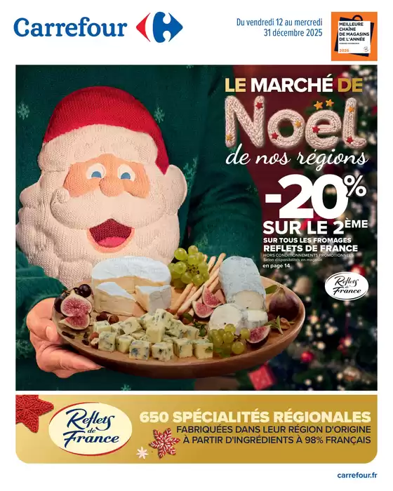 Catalogue Carrefour Drive à Diémoz | LE MARCHÉ DE NOËL DE NOS RÉGIONS REFLET DE FRANCE | 2025-12-12T00:00:00.000Z - 2025-12-31T00:00:00.000Z