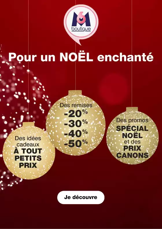 Catalogue M6 Boutique à Égleny | Pour un NOËL enchanté | 2025-12-02T00:00:00.000Z - 2025-12-25T00:00:00.000Z