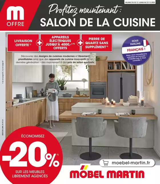 Catalogue Möbel Martin à Compiègne | Salon de la cuisine | 2025-12-03T00:00:00.000Z - 2025-12-23T00:00:00.000Z