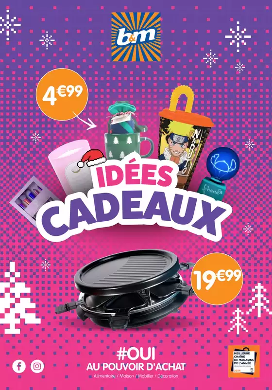 Catalogue B&M à Nevers | Idées Cadeaux | 2025-12-03T00:00:00.000Z - 2026-01-06T00:00:00.000Z