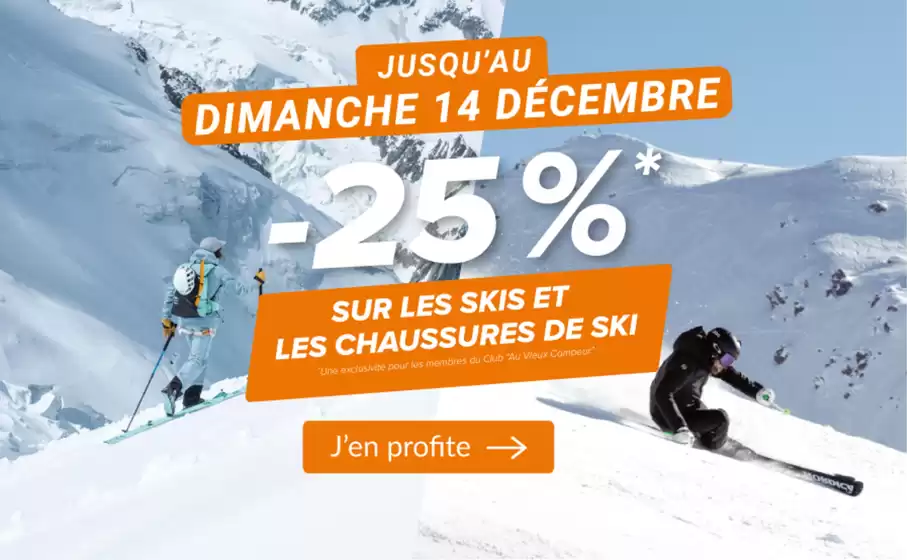 Catalogue Au vieux campeur à Honfleur | Jusqu’au 14 décembre 2025, profitez de la remise neige - 25% de remise sur tous les skis* et les chaussures de ski & ski de randonnée | 2025-12-09T00:00:00.000Z - 2025-12-14T00:00:00.000Z