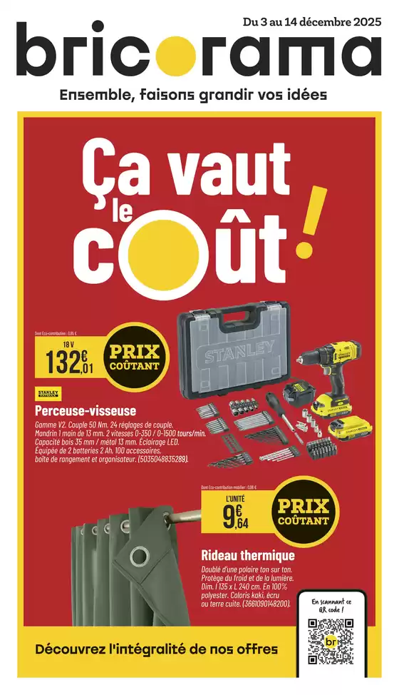 Catalogue Bricorama à Saint-Étienne-du-Rouvray | Ça vaut le cout! | 2025-12-03T00:00:00.000Z - 2025-12-14T00:00:00.000Z