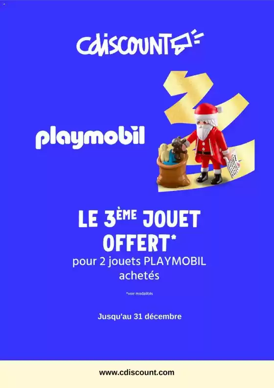 Catalogue Cdiscount à Castres (Tarn) | LE 3ÈME JOUET OFFERT pour 2 jouets PLAYMOBIL achetés | 2025-12-09T00:00:00.000Z - 2025-12-31T00:00:00.000Z