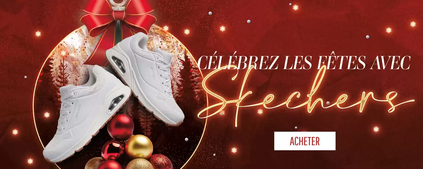Catalogue Skechers à Le Havre | Célébrez les fêtes avec | 2025-12-10T00:00:00.000Z - 2025-12-25T00:00:00.000Z