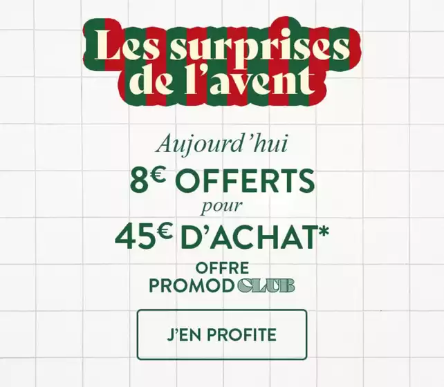 Catalogue Promod à Savenay | Les surprises de l'avent | 2025-12-10T00:00:00.000Z - 2025-12-25T00:00:00.000Z