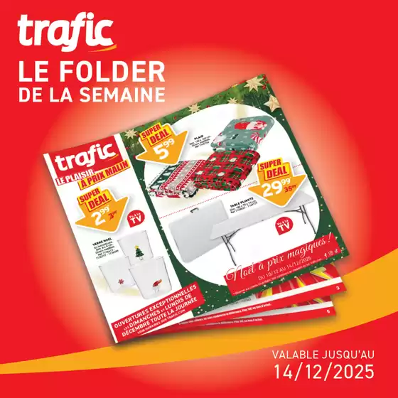 Catalogue Trafic à Hautes-Rivières | NOUVEAU FOLDER DISPONIBLE ! | 2025-12-10T00:00:00.000Z - 2025-12-14T00:00:00.000Z