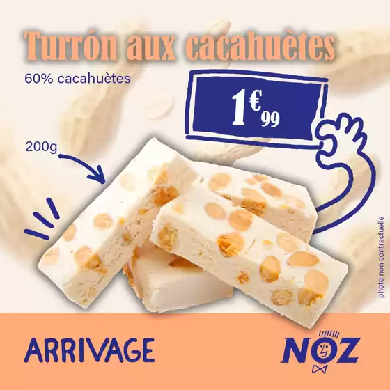 Catalogue Noz à Carpentras | Turrón aux cacahuètes | 2025-12-15T00:00:00.000Z - 2025-12-22T00:00:00.000Z