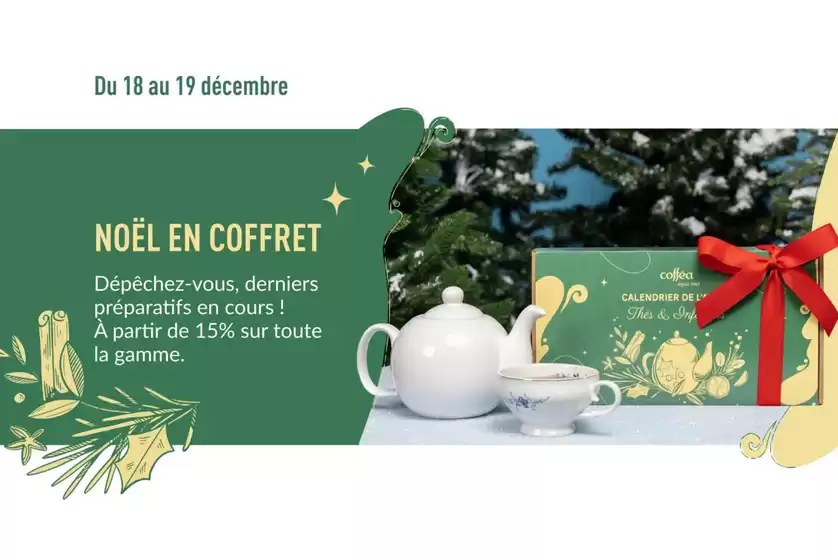 Catalogue Coffea à Dardilly | NOËL EN COFFRET | 2025-12-18T00:00:00.000Z - 2025-12-19T00:00:00.000Z