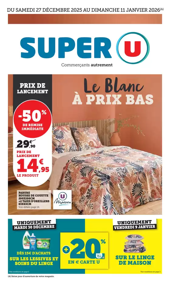 Catalogue Super U à  | Spécial Blanc | 2025-12-27T00:00:00.000Z - 2026-01-11T00:00:00.000Z