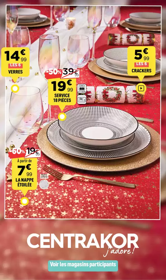 Catalogue Centrakor à Tinqueux | FÊTES RÉUSSIES - Des soirées inoubliables à prix abordables | 2025-12-19T00:00:00.000Z - 2025-12-31T00:00:00.000Z