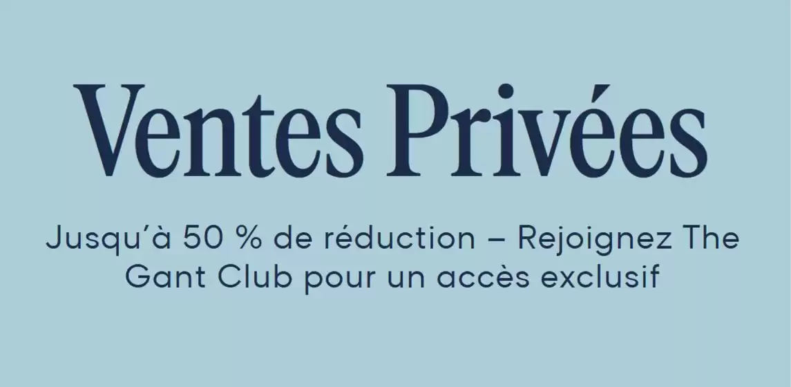 Catalogue Gant à Six-Fours-les-Plages | Jusqu’à 50 % de réduction | 2025-12-26T00:00:00.000Z - 2026-01-11T00:00:00.000Z