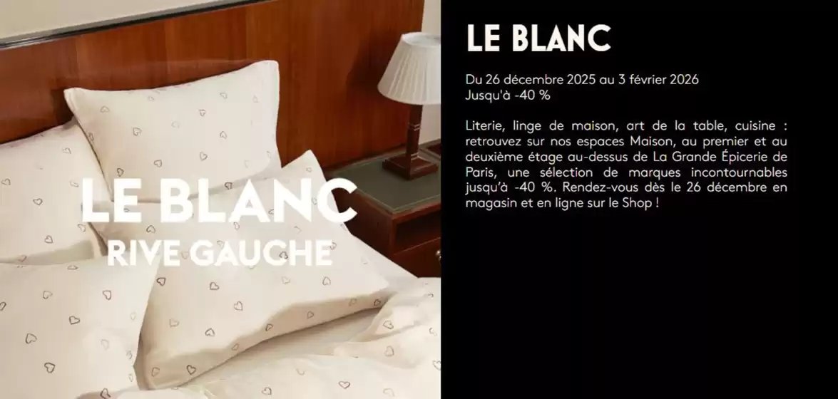 Catalogue Le bon marché à Lempdes | Le Blanc Jusqu'à -40% | 2025-12-30T00:00:00.000Z - 2026-02-03T00:00:00.000Z