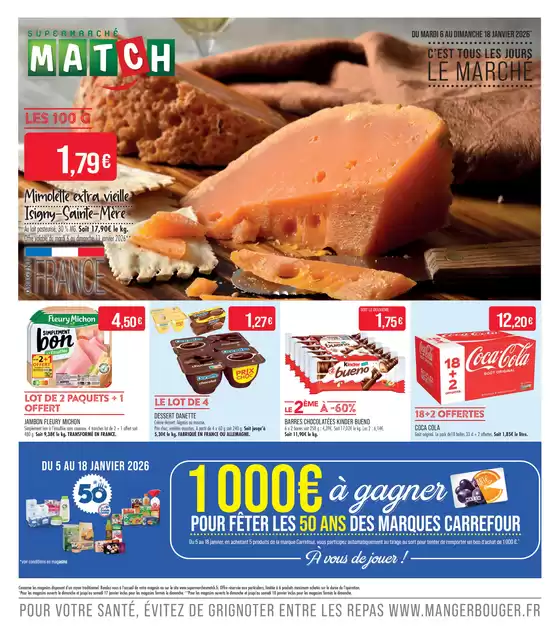 Catalogue Supermarché Match à Lille | SUPERMARCHÉ MATCH | 2026-01-02T00:00:00.000Z - 2026-01-18T00:00:00.000Z